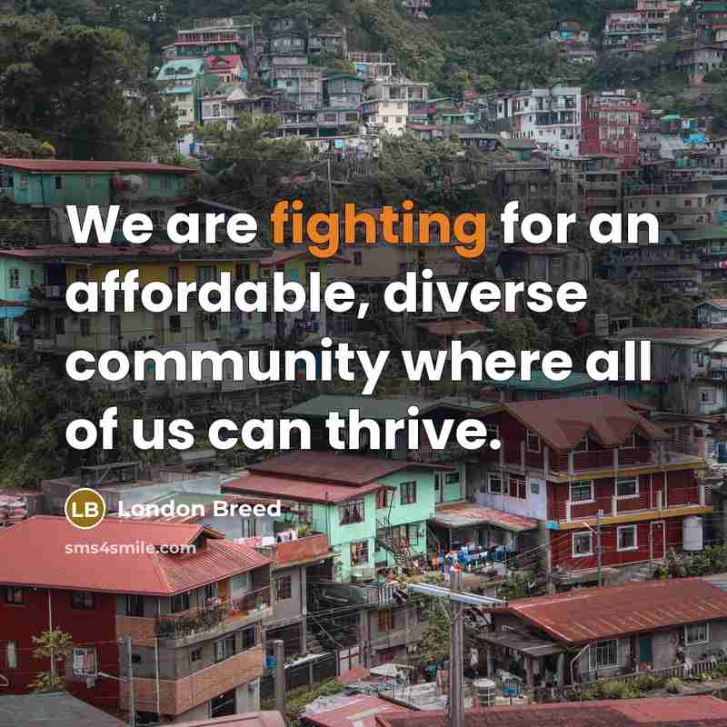 “We are fighting for an affordable, diverse community where all…” quote by London Breed