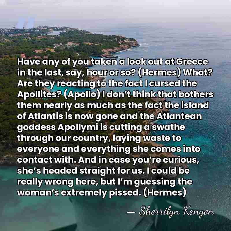 Have any of you taken a look out at Greece in the&hellip; - Sherrilyn Kenyon