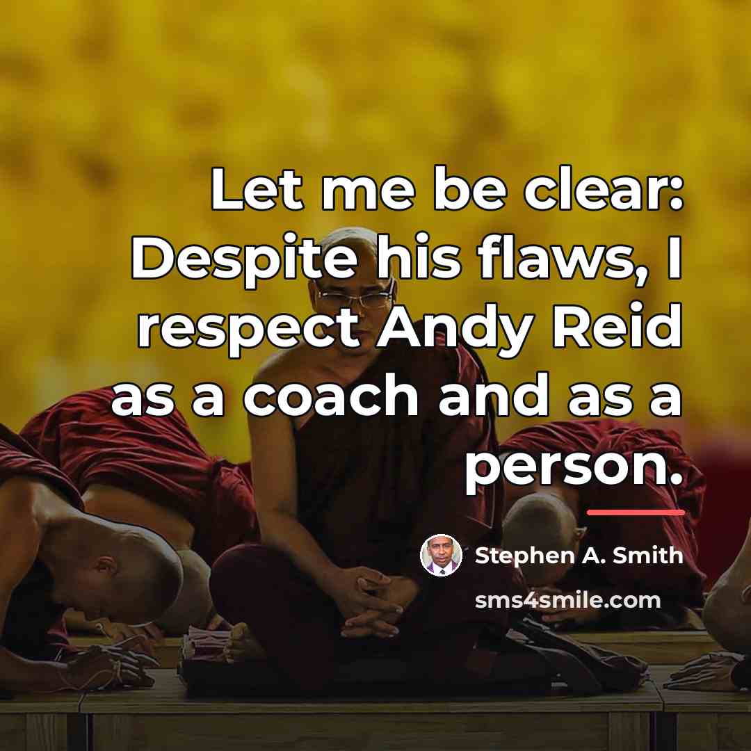 “Let me be clear: Despite his flaws, I respect Andy…” quote by Stephen A. Smith