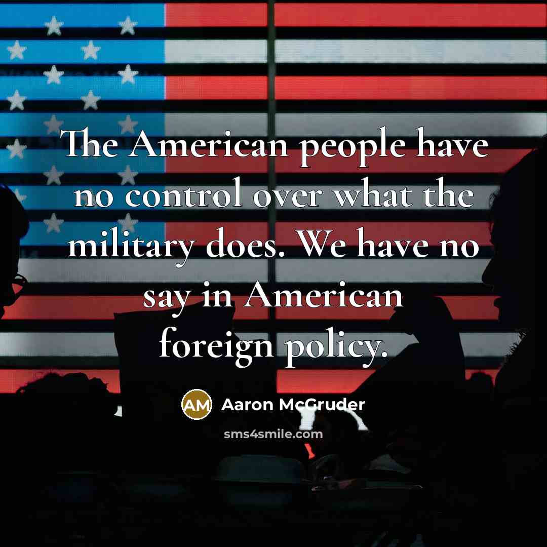 “The American people have no control over what the military…” quote by Aaron McGruder