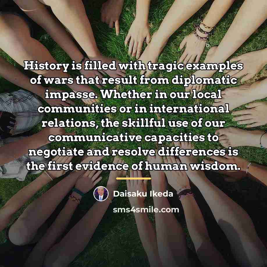 “History is filled with tragic examples of wars that result…” quote by Daisaku Ikeda