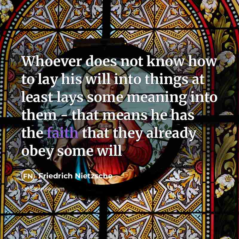 “Whoever does not know how to lay his will into…” quote by Friedrich Nietzsche