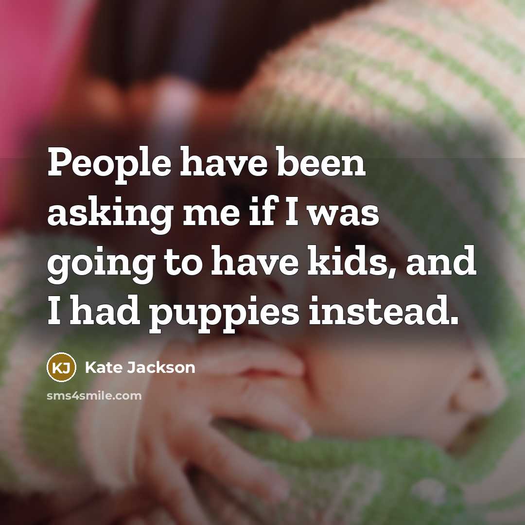 “People have been asking me if I was going to…” quote by Kate Jackson