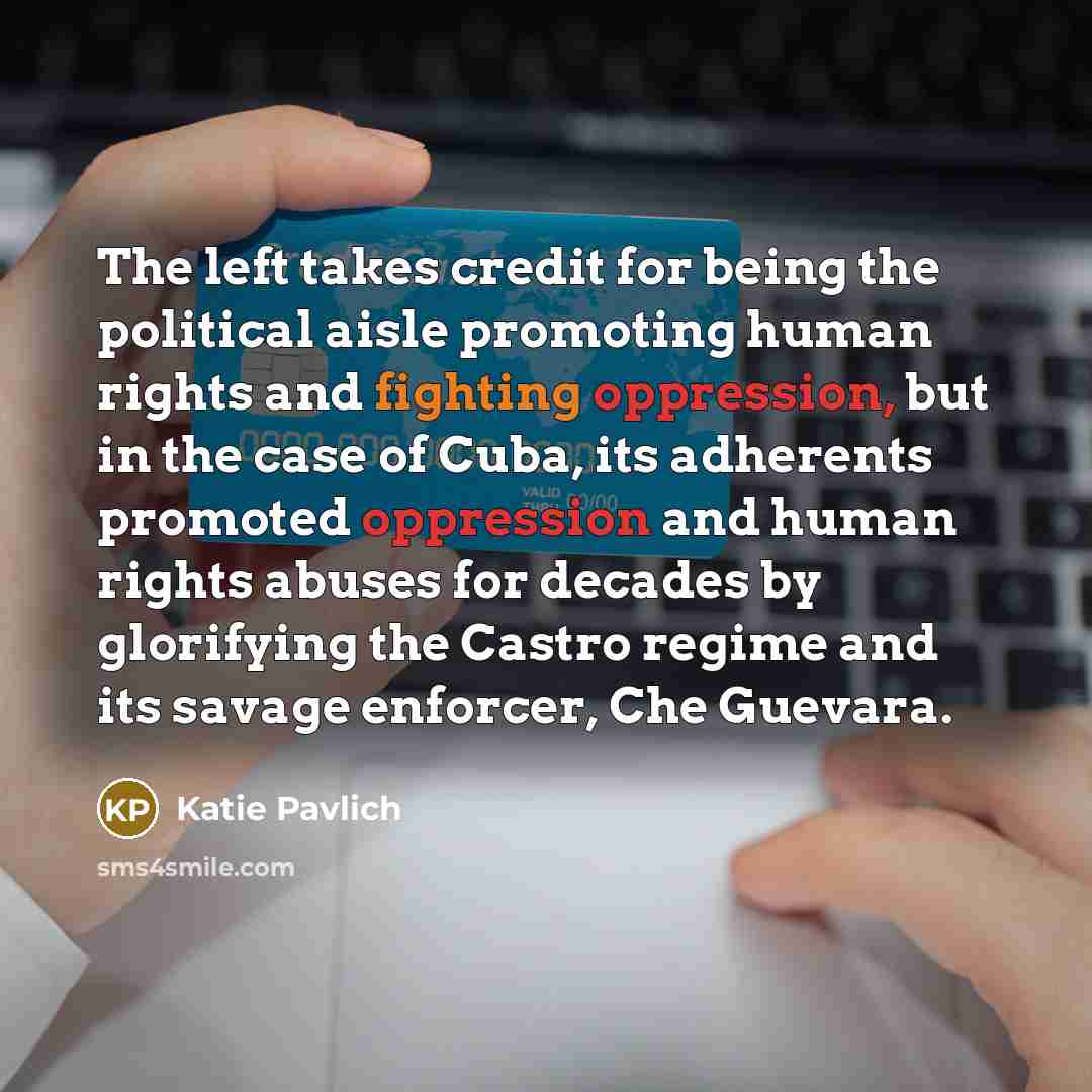 “The left takes credit for being the political aisle promoting…” quote by Katie Pavlich