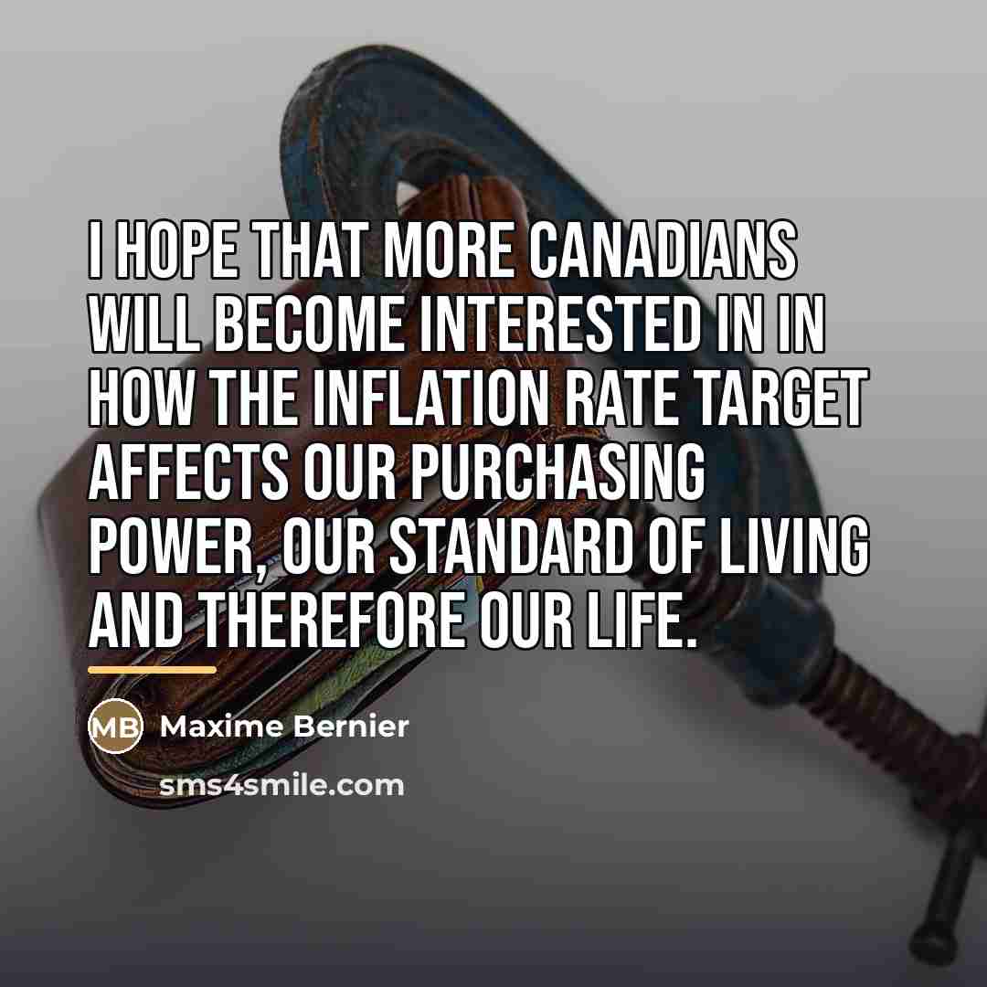 “I hope that more Canadians will become interested in in…” quote by Maxime Bernier