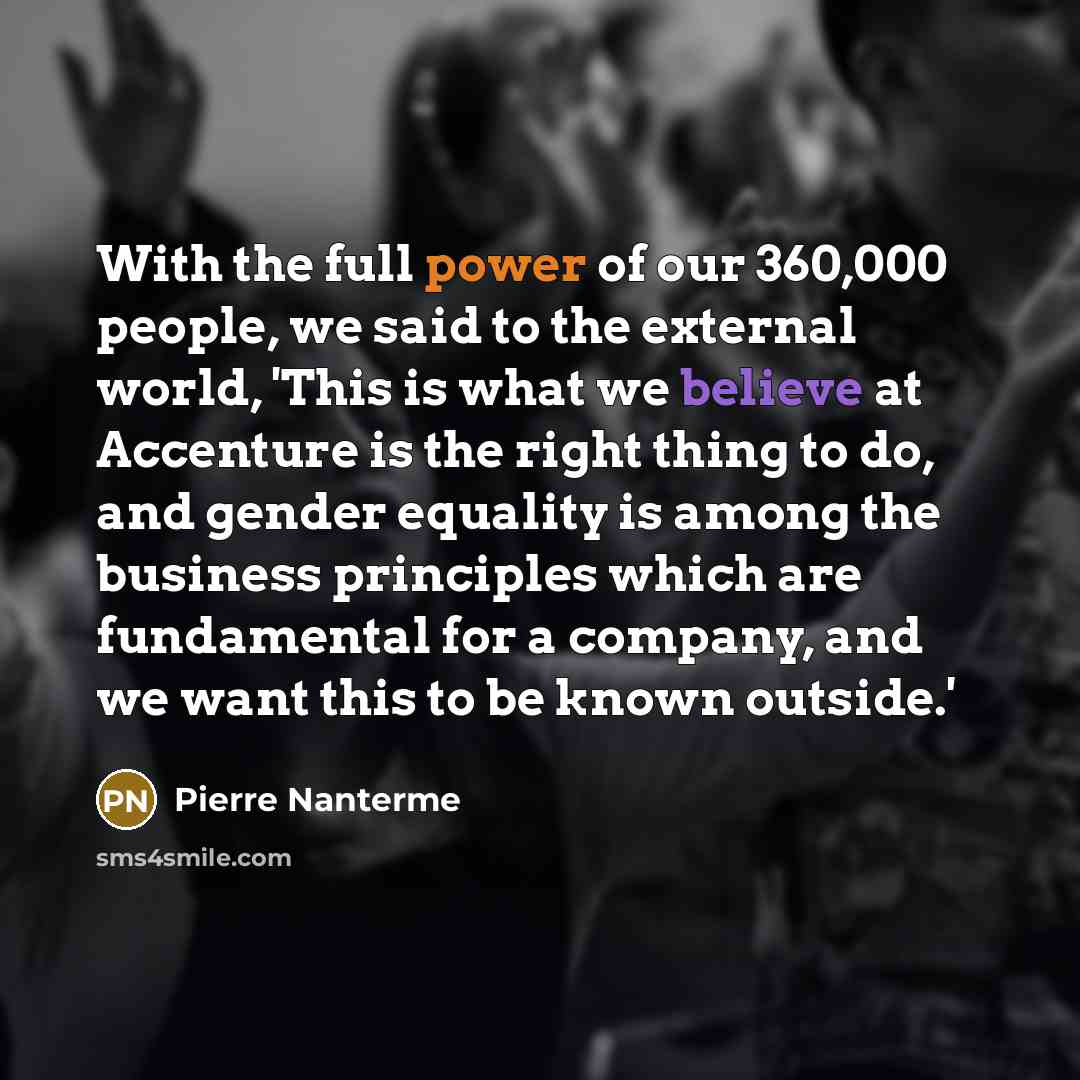 “With the full power of our 360,000 people, we said…” quote by Pierre Nanterme
