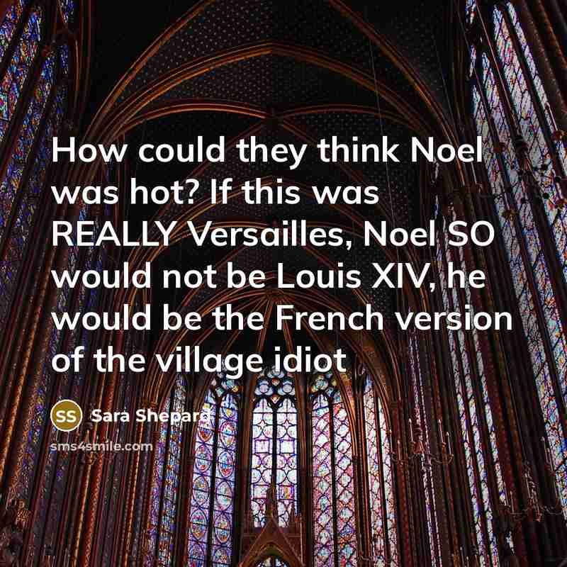 “How could they think Noel was hot? If this was…” quote by Sara Shepard