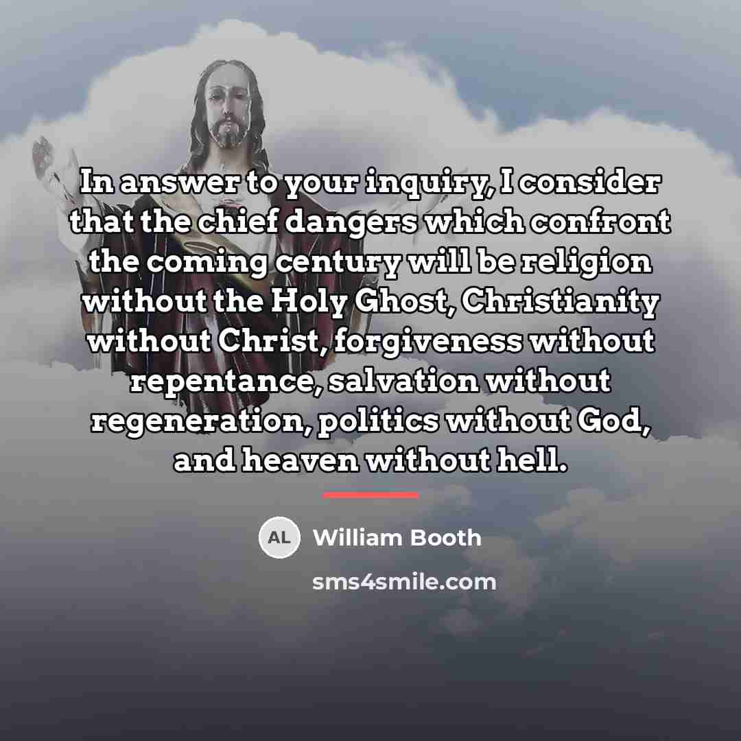 “In answer to your inquiry, I consider that the chief…” quote by William Booth