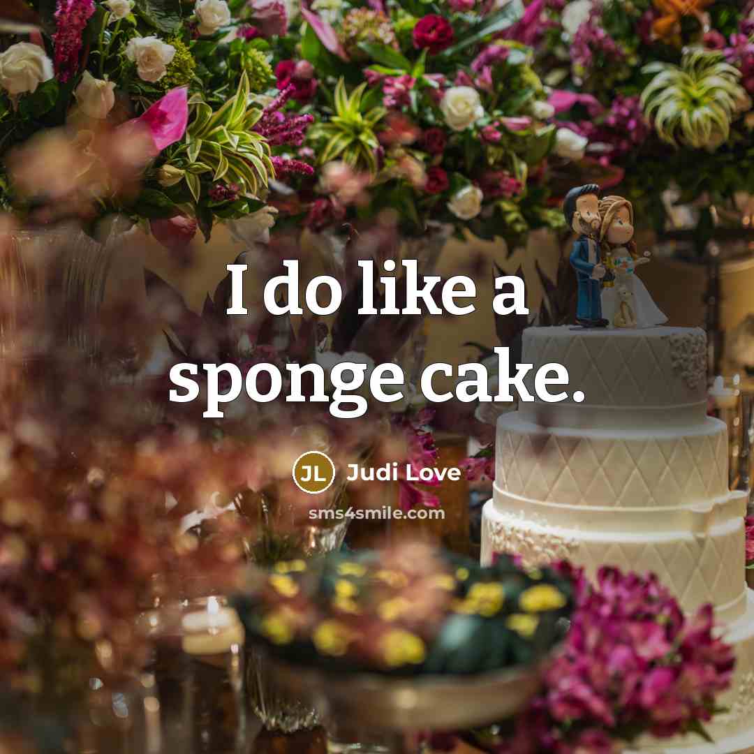 “I do like a sponge cake.…” quote by Judi Love