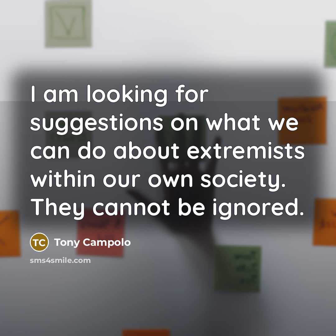 “I am looking for suggestions on what we can do…” quote by Tony Campolo