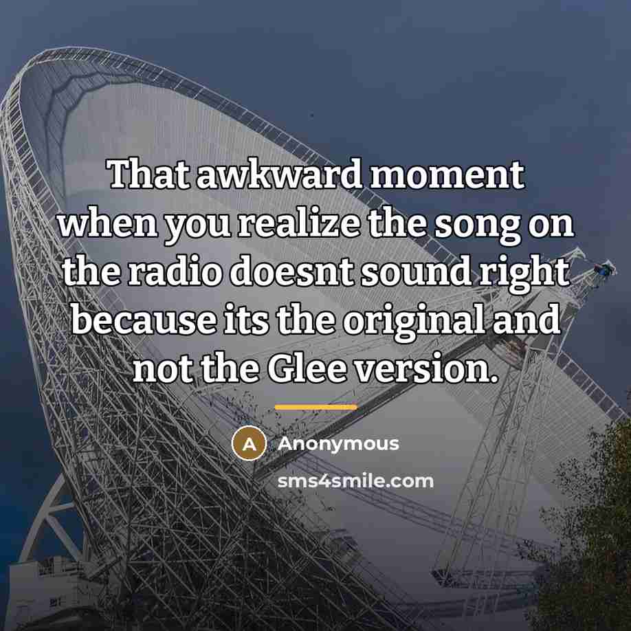 “That awkward moment when you realize the song on the…” quote by Anonymous