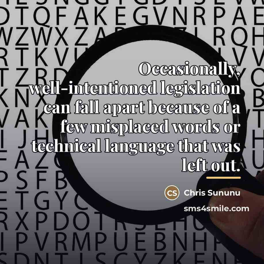 “Occasionally, well-intentioned legislation can fall apart because of a few…” quote by Chris Sununu