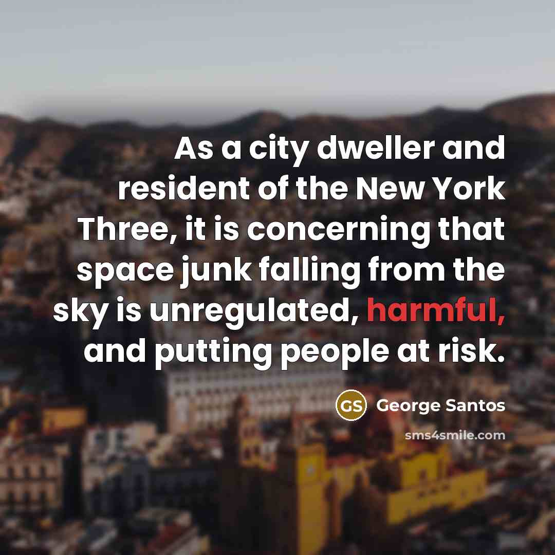 “As a city dweller and resident of the New York…” quote by George Santos