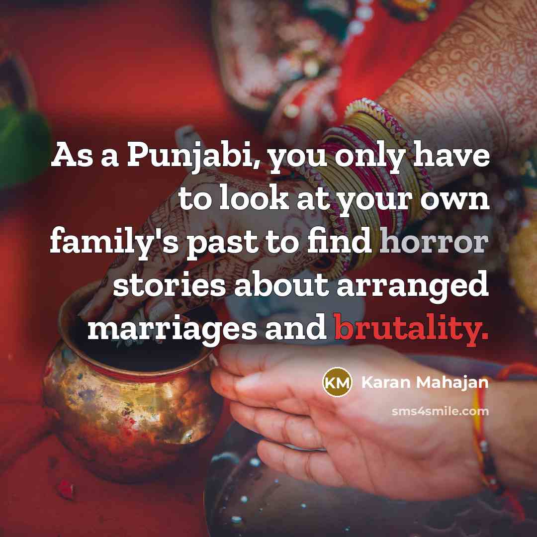 “As a Punjabi, you only have to look at your…” quote by Karan Mahajan