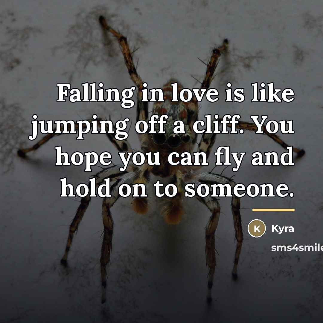 “Falling in love is like jumping off a cliff. You…” quote by Kyra