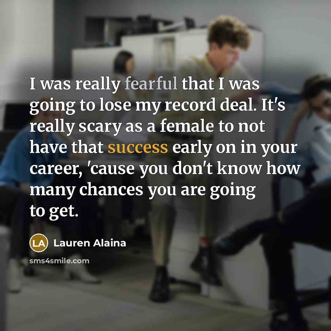 “I was really fearful that I was going to lose…” quote by Lauren Alaina
