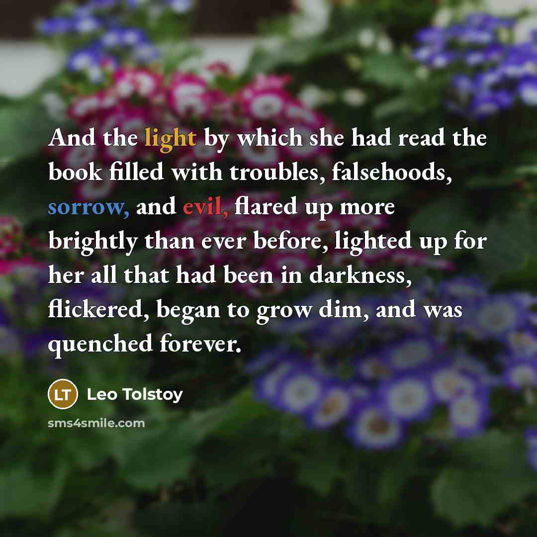 “And the light by which she had read the book…” quote by Leo Tolstoy