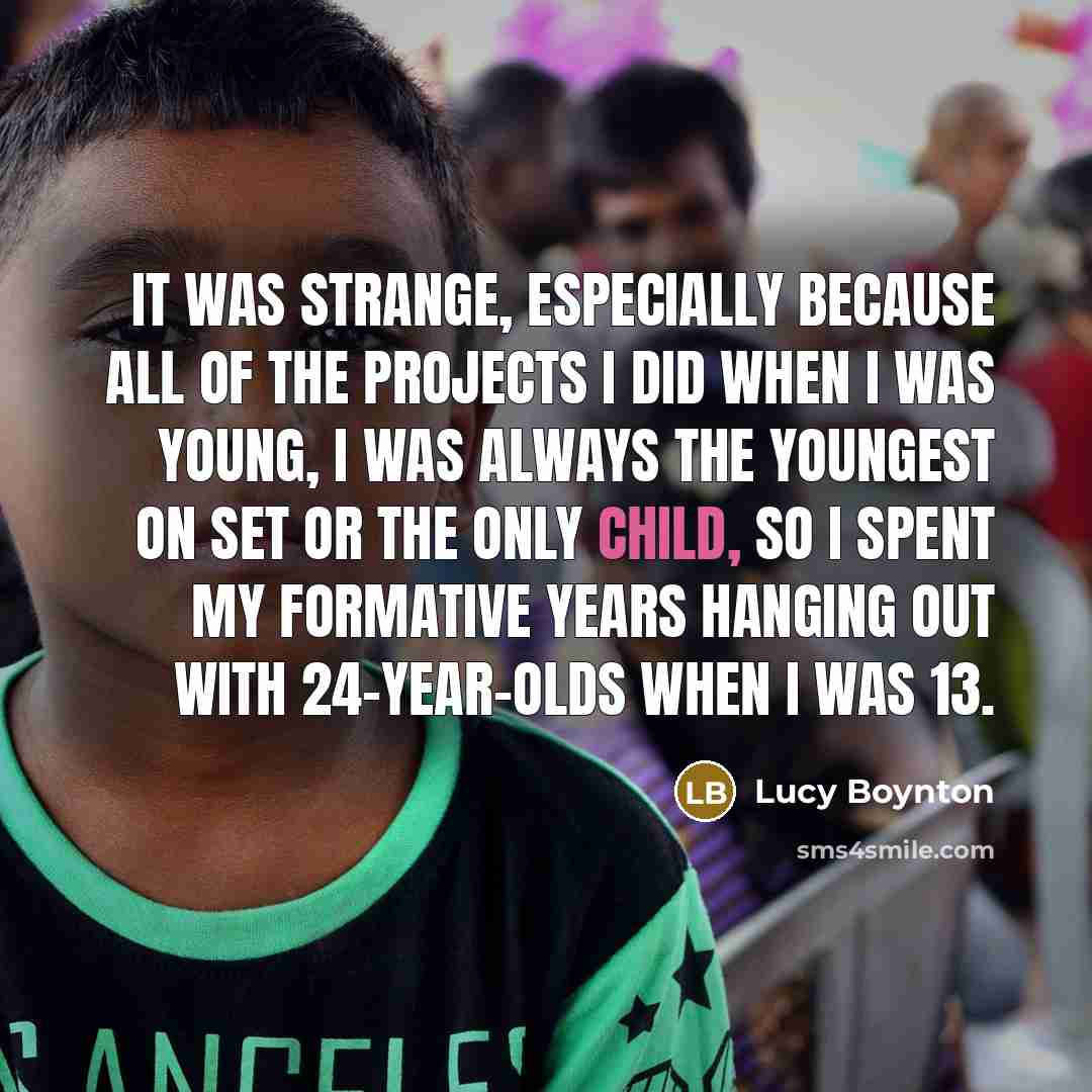 “It was strange, especially because all of the projects I…” quote by Lucy Boynton