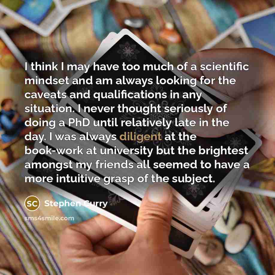 “I think I may have too much of a scientific…” quote by Stephen Curry