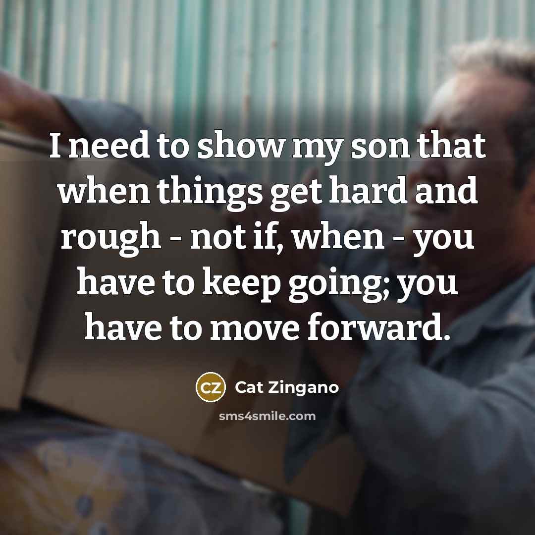 “I need to show my son that when things get…” quote by Cat Zingano