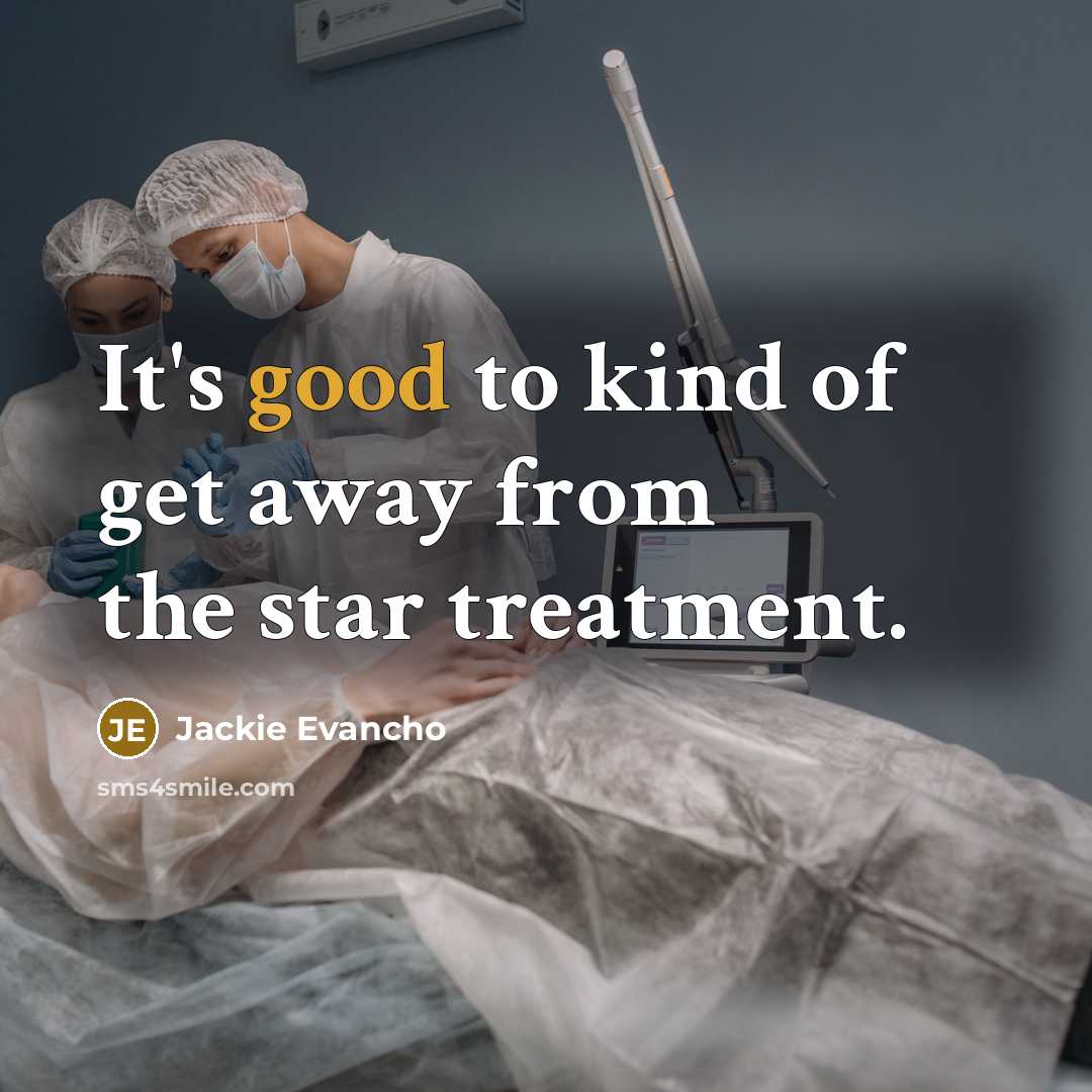 “It's good to kind of get away from the star…” quote by Jackie Evancho