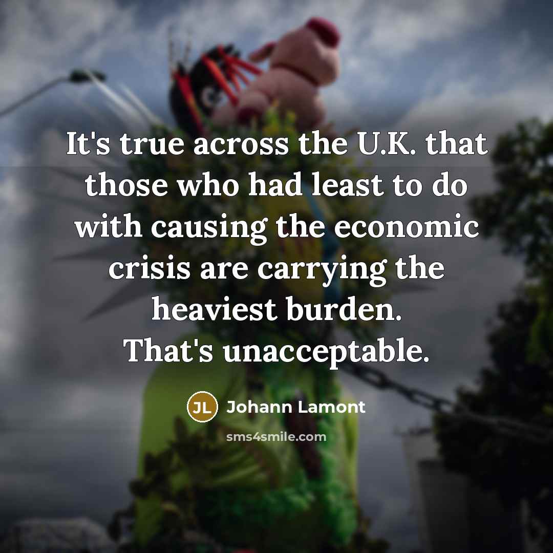 “It's true across the U.K. that those who had least…” quote by Johann Lamont