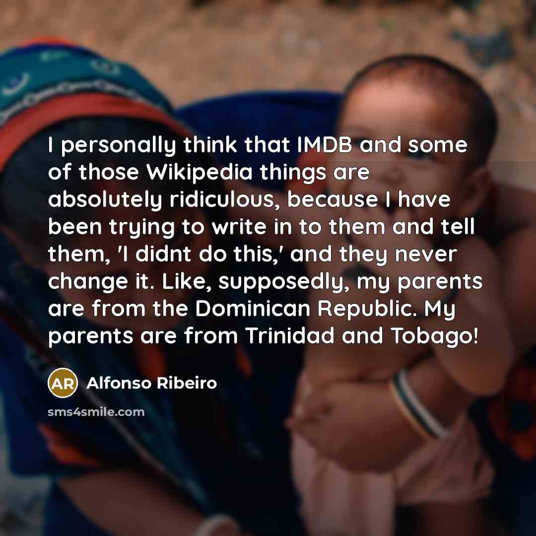 “I personally think that IMDB and some of those Wikipedia…” quote by Alfonso Ribeiro