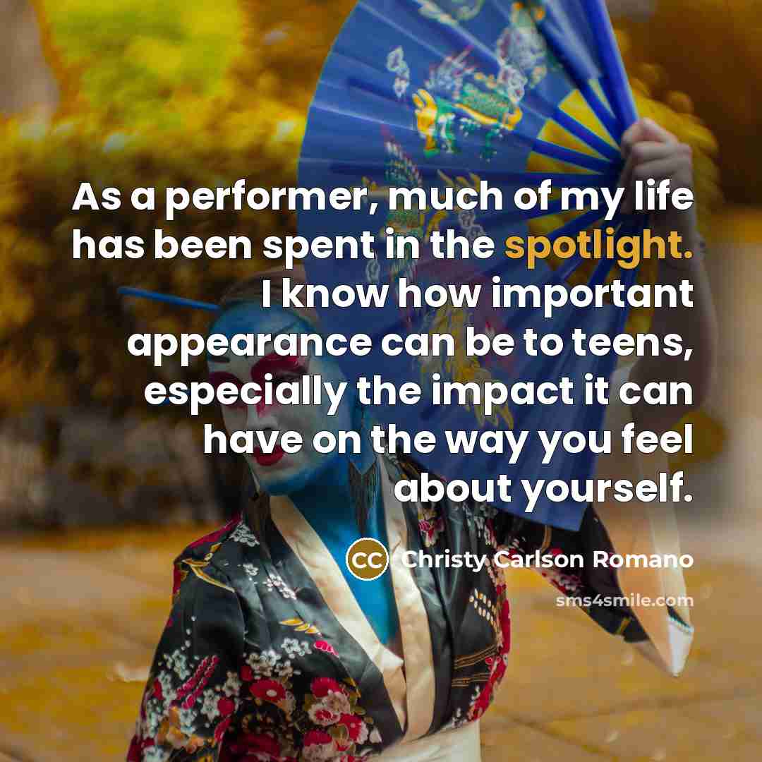 “As a performer, much of my life has been spent…” quote by Christy Carlson Romano