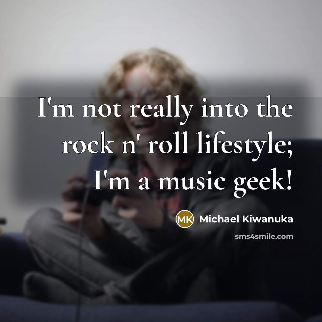 “I'm not really into the rock n' roll lifestyle; I'm…” quote by Michael Kiwanuka