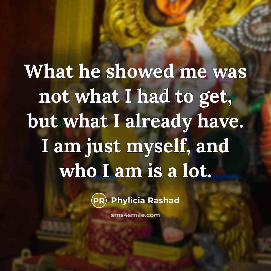 “What he showed me was not what I had to…” quote by Phylicia Rashad