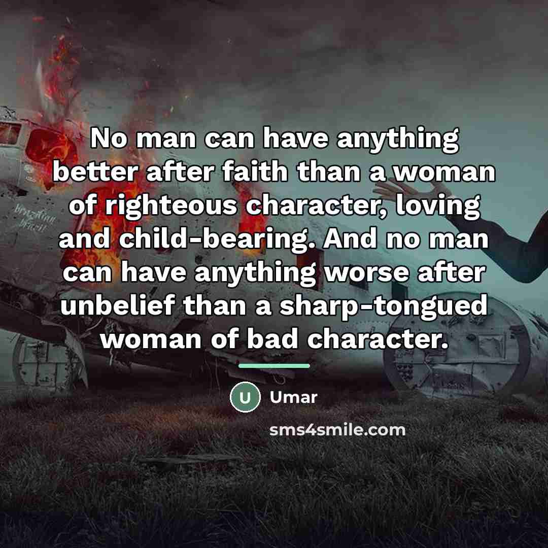 “No man can have anything better after faith than a…” quote by Umar