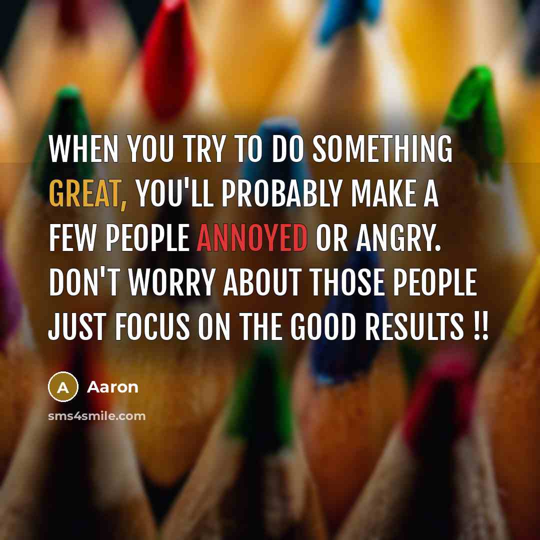 “When you try to do something great, you'll probably make…” quote by AaRon