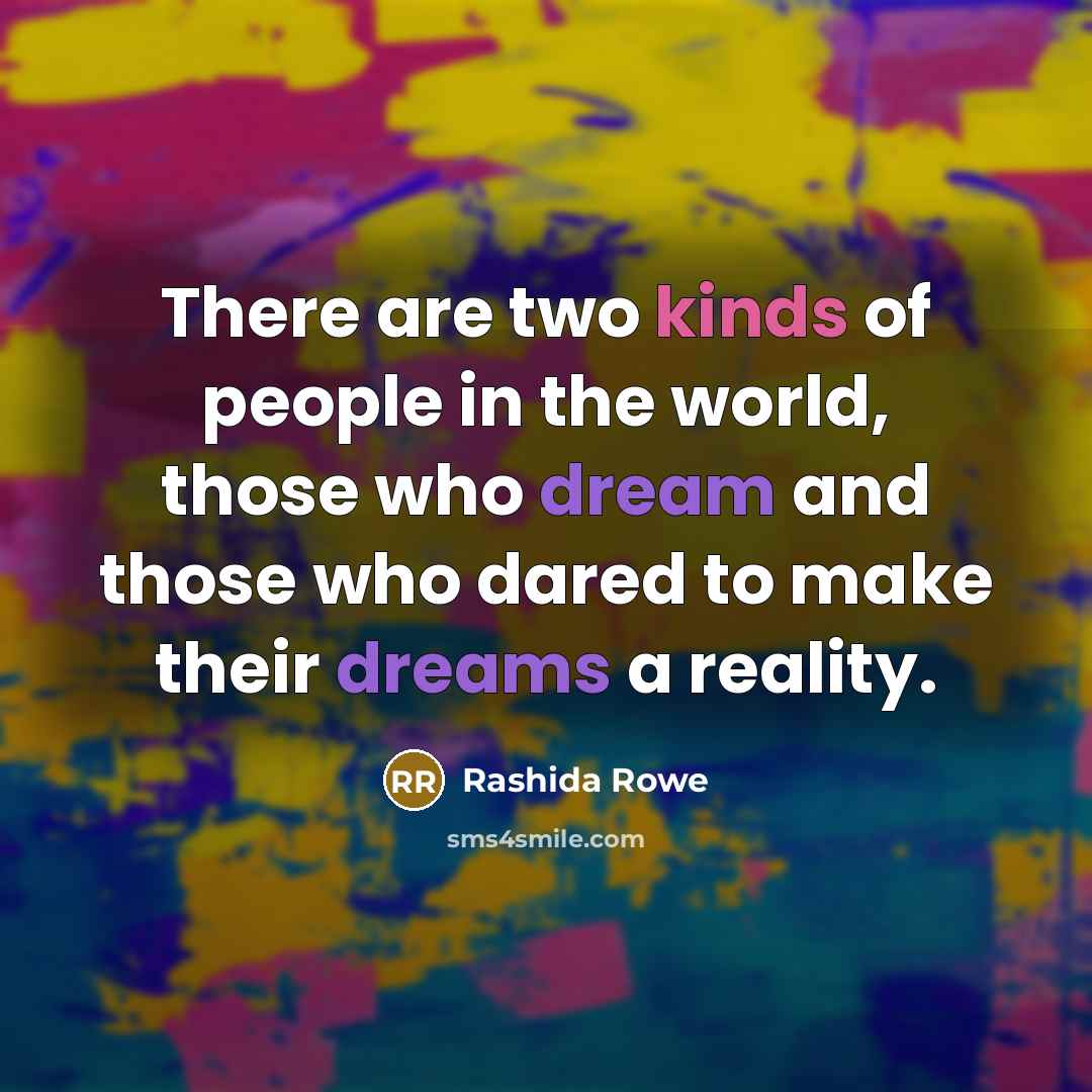 “There are two kinds of people in the world, those…” quote by Rashida Rowe