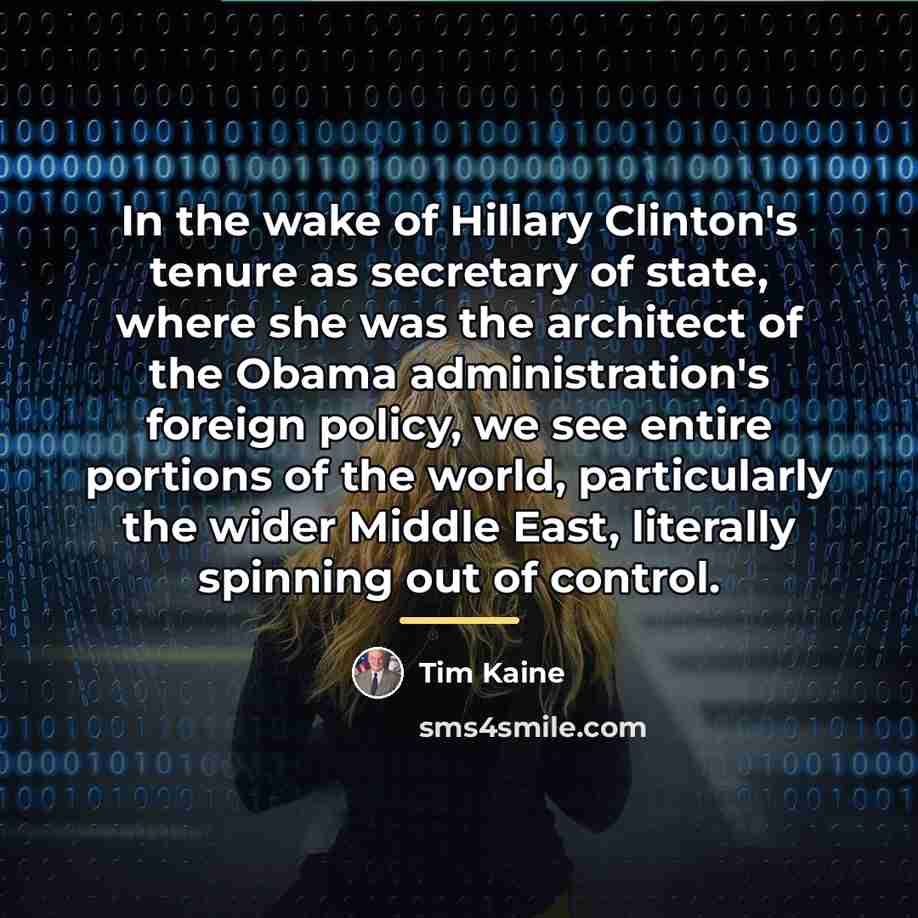 “In the wake of Hillary Clinton's tenure as secretary of…” quote by Tim Kaine