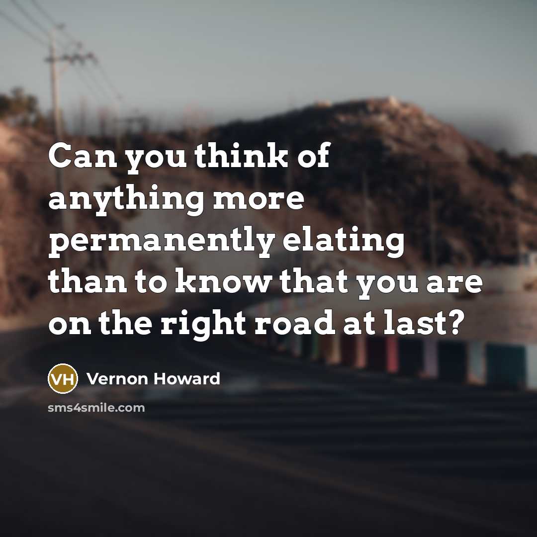 “Can you think of anything more permanently elating than to…” quote by Vernon Howard