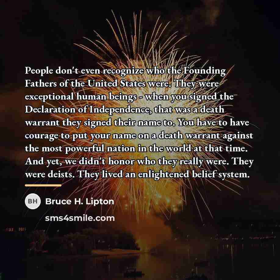 “People don't even recognize who the Founding Fathers of the…” quote by Bruce H. Lipton