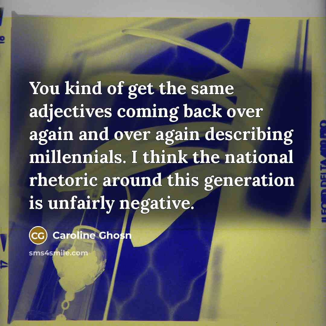 “You kind of get the same adjectives coming back over…” quote by Caroline Ghosn