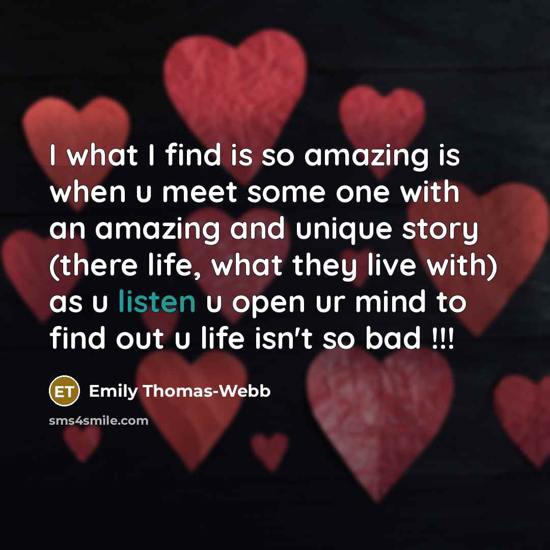 “I what I find is so amazing is when u…” quote by Emily Thomas-Webb