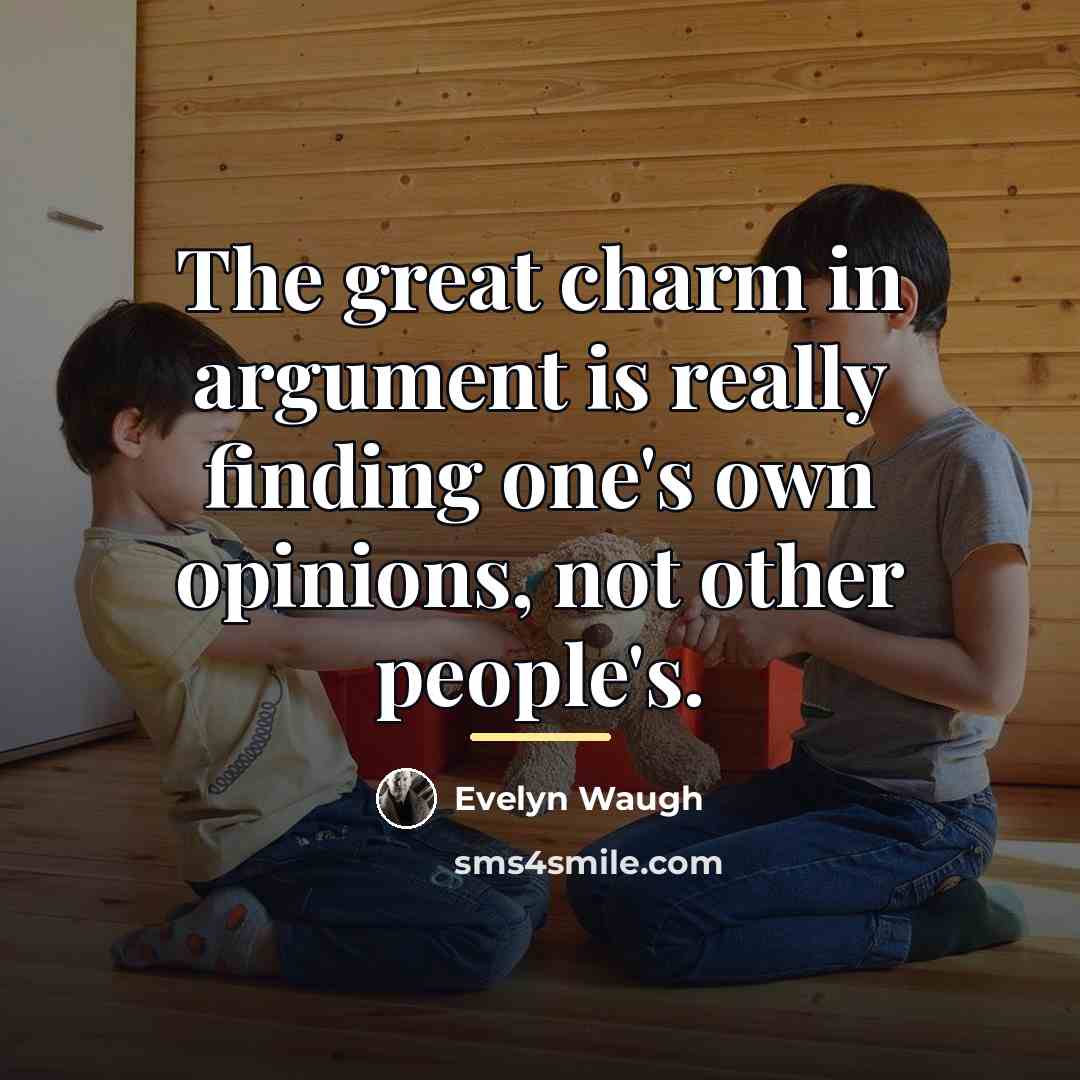 “The great charm in argument is really finding one's own…” quote by Evelyn Waugh