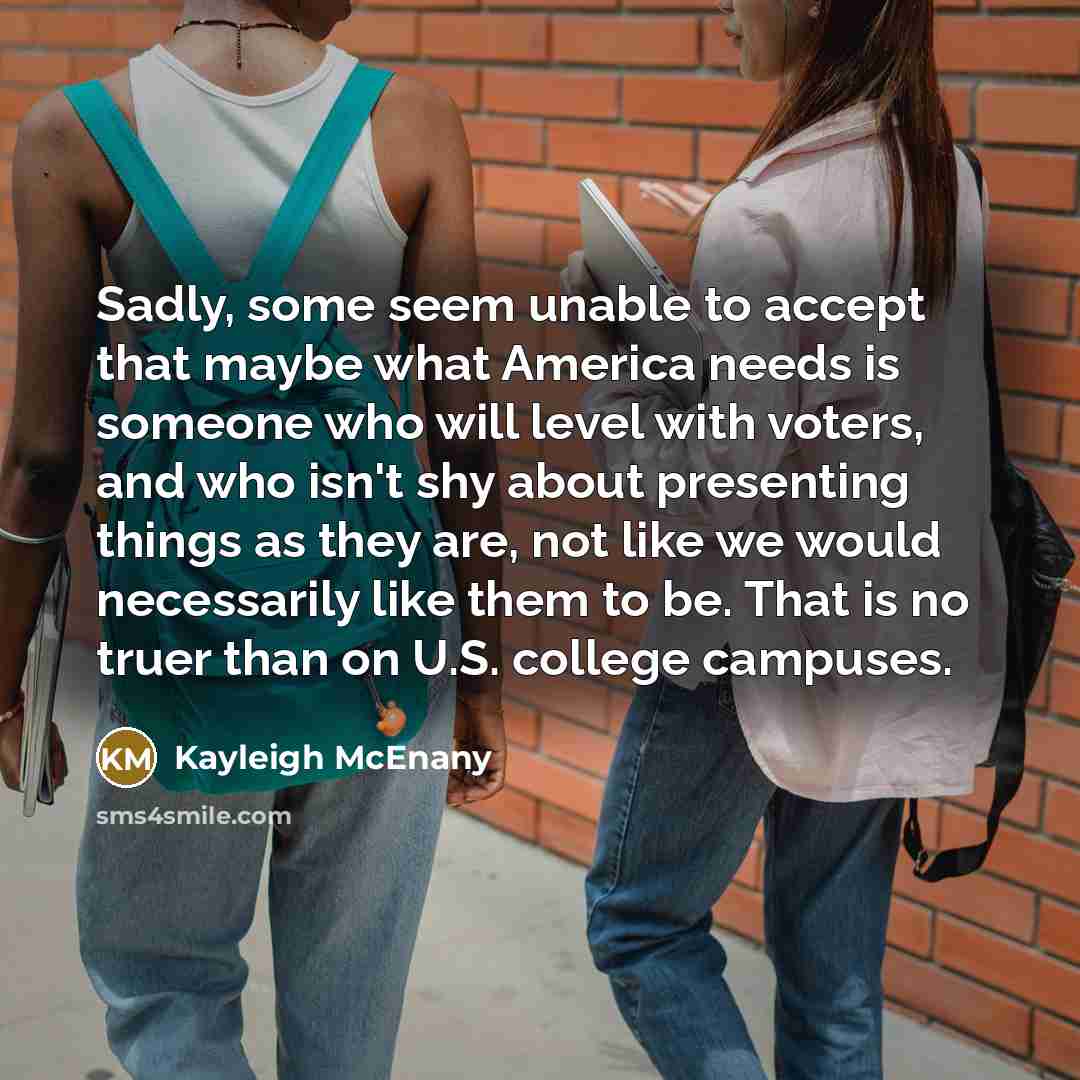 “Sadly, some seem unable to accept that maybe what America…” quote by Kayleigh McEnany