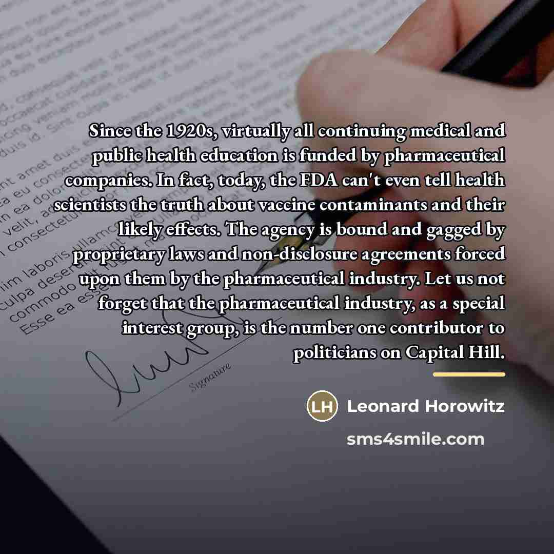 “Since the 1920s, virtually all continuing medical and public health…” quote by Leonard Horowitz