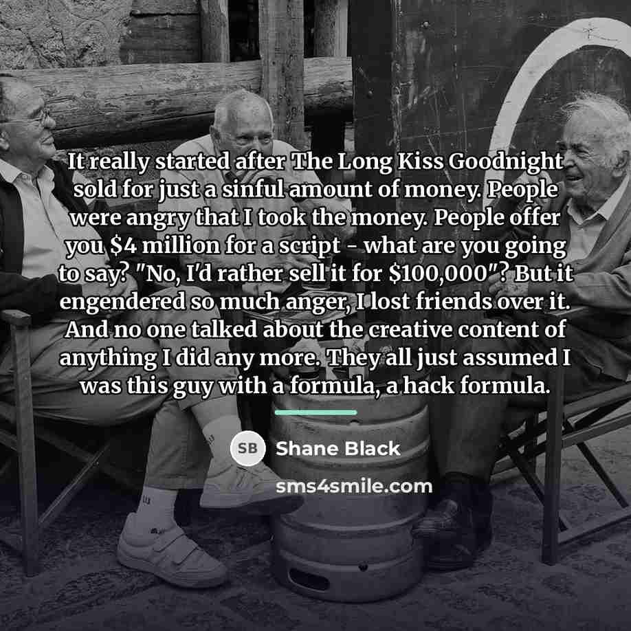 “It really started after The Long Kiss Goodnight sold for…” quote by Shane Black