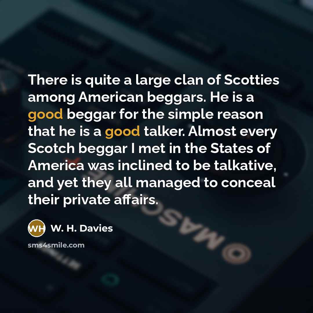 “There is quite a large clan of Scotties among American…” quote by W. H. Davies