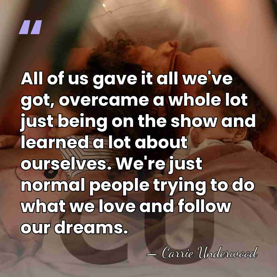 All of us gave it all we've got, overcame a whole lot&hellip; - Carrie Underwood