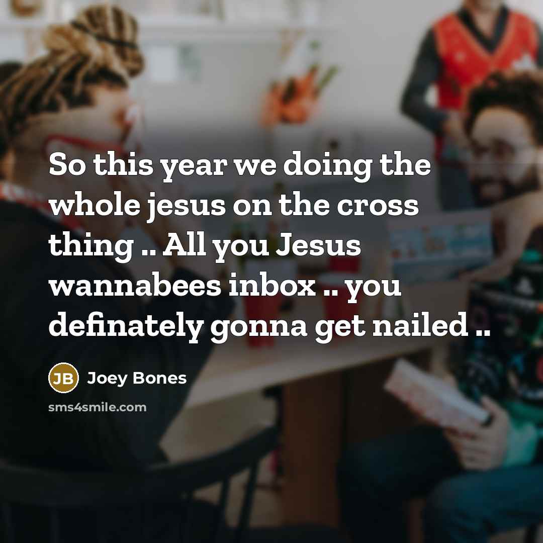 “So this year we doing the whole jesus on the…” quote by Joey Bones