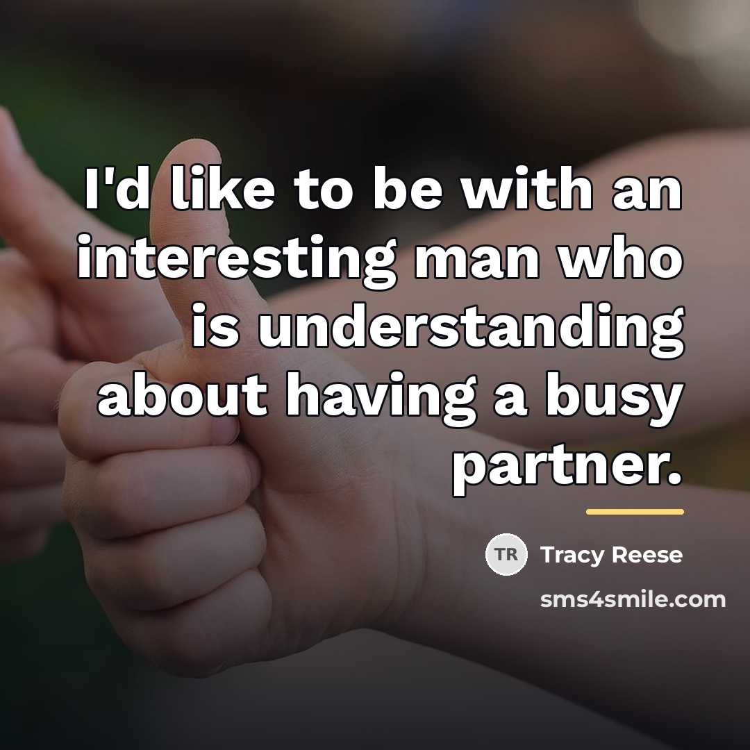 “I'd like to be with an interesting man who is…” quote by Tracy Reese