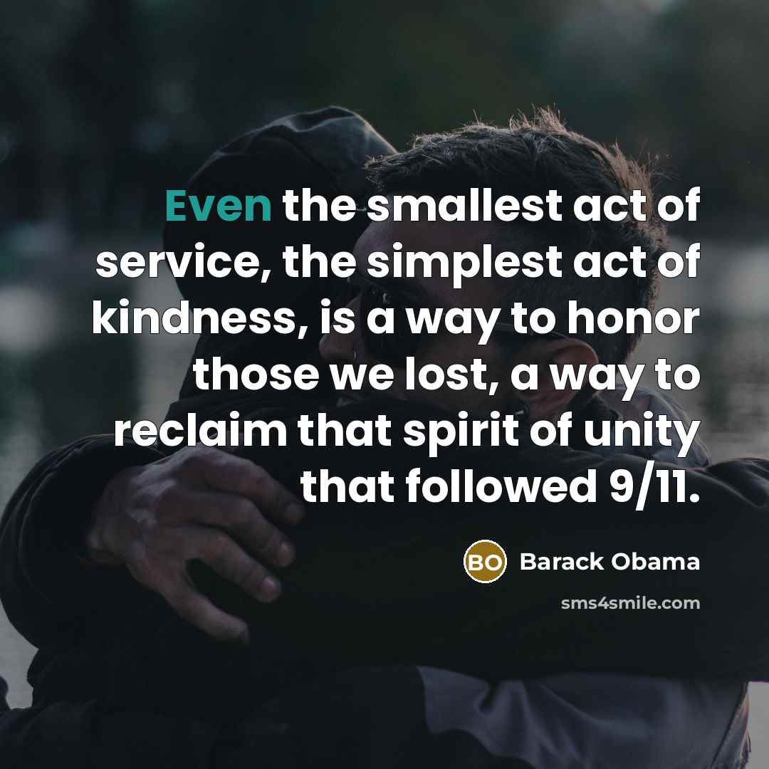 “Even the smallest act of service, the simplest act of…” quote by Barack Obama