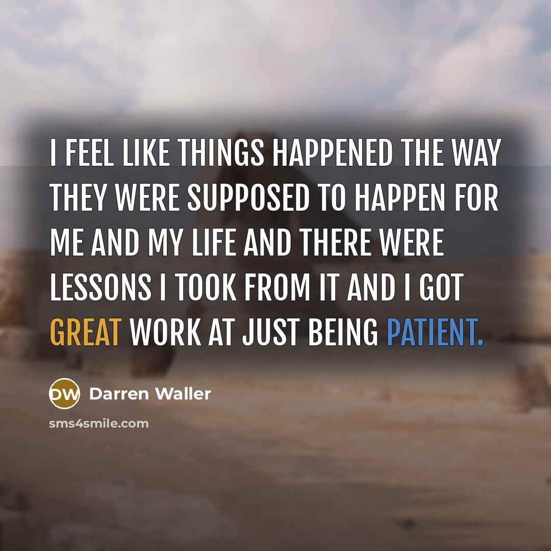“I feel like things happened the way they were supposed…” quote by Darren Waller