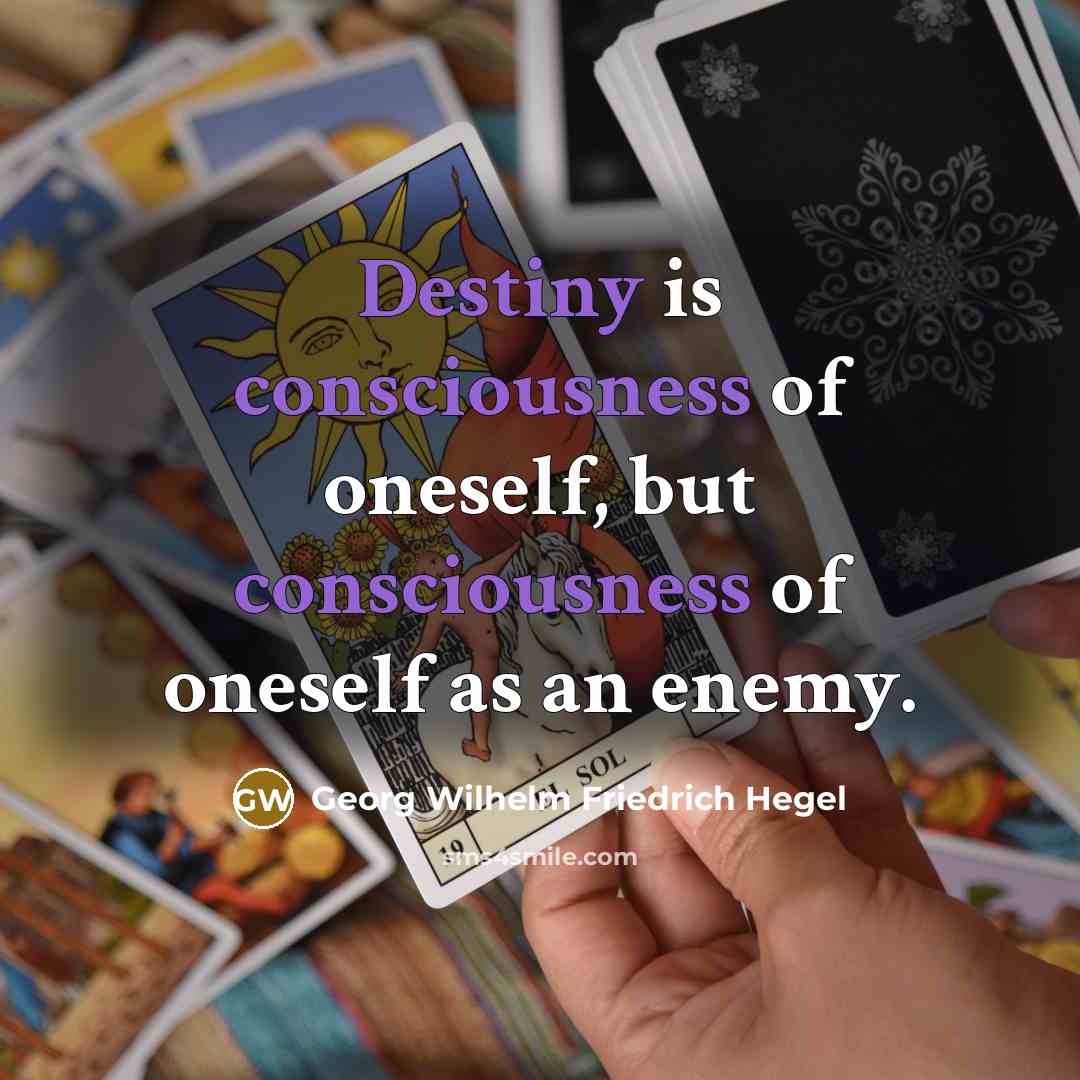 “Destiny is consciousness of oneself, but consciousness of oneself as…” quote by Georg Wilhelm Friedrich Hegel