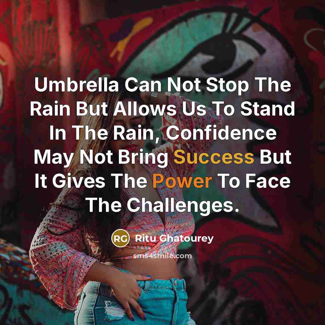 “Umbrella Can Not Stop The Rain But Allows Us To…” quote by Ritu Ghatourey